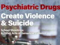 Senseless violence and the link to psychiatric drugs
