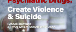 Senseless violence and the link to psychiatric drugs